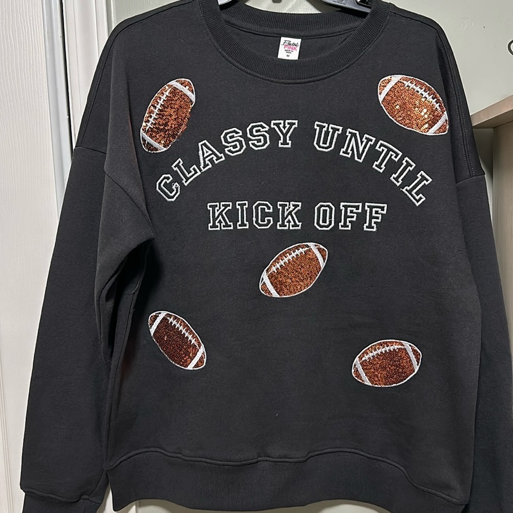 NEW Electric Pink Made in India Classy Until Kick Off Dark Gray Sweat Shirt